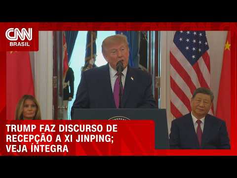 Veja discurso de Trump para recepção de Xi Jinping na Casa Branca | LIVE CNN