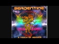 Serpentine - Unbreak My Heart - A Touch Of ...