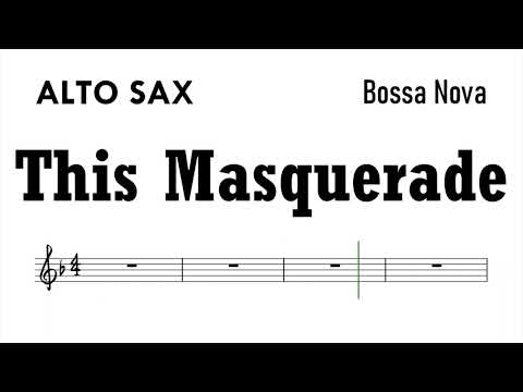 This Masquerade F Minor Alto Sax Sheet Music Backing Track Play Along Partitura