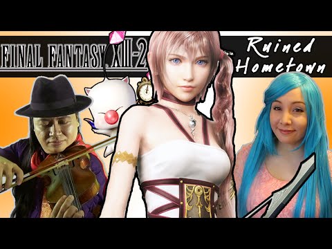 Final Fantasy XIII-2 - Ruined Hometown ft. Sabrina Valenzuela (Vocals, Violin, & Guitar) || SPG