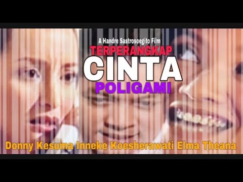 Skandal Cinta Poligami Inneke Koesherawati (Full Movie Version)