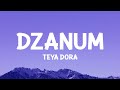 Teya Dora Džanum Lyrics