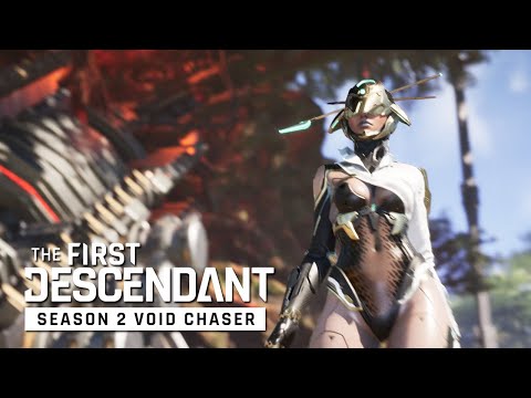 The First Descendant│Season 2 Void Chaser Official Trailer