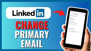 How To Change or Remove Primary Email in LinkedIn