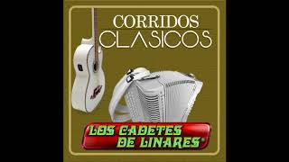 El Corrido De Los Perez -  Los Cadetes de Linares
