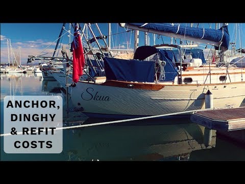 44] Bluewater Sailboat GEAR Installation: Anchor, Dinghy & REFIT COSTS