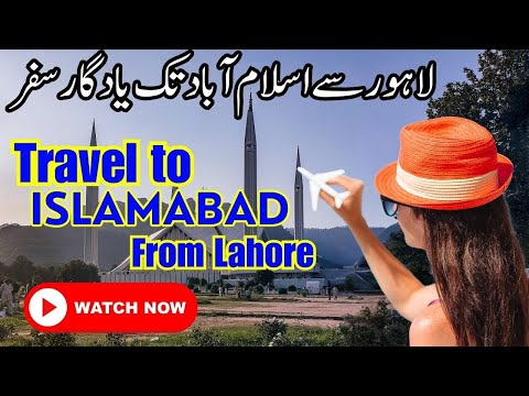 Travel to Islamabad | Lahore to Islamabad tour vlog | Warisha Khan Vlog