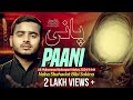 Nohay 2024 Pani پانی पानी Bibi Sakina Noha Ali Mohammad Sultanpuri Nohay Muharram Noha 2