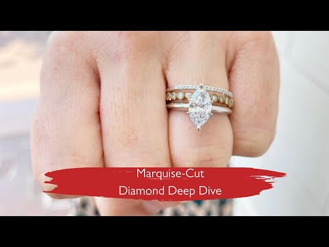 Marquise-Cut Diamond Deep Dive