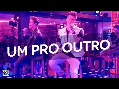 Breno e Caio Cesar - Um Pro Outro (DVD #JuntosComBCC)