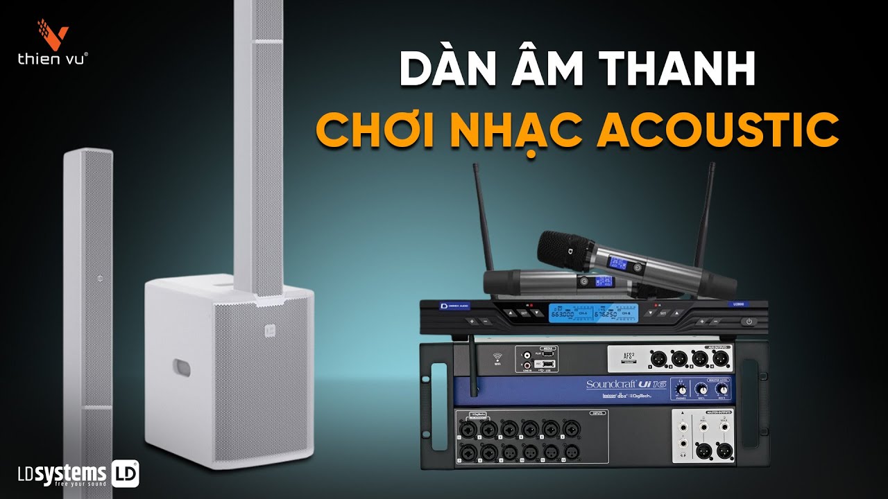 video Dàn Karaoke Cao Cấp LD Systems MAUI 28G3 TVA 0292024 0