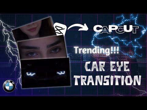 Car Eye Transition | Capcut Tutorial for bmw eye transition
