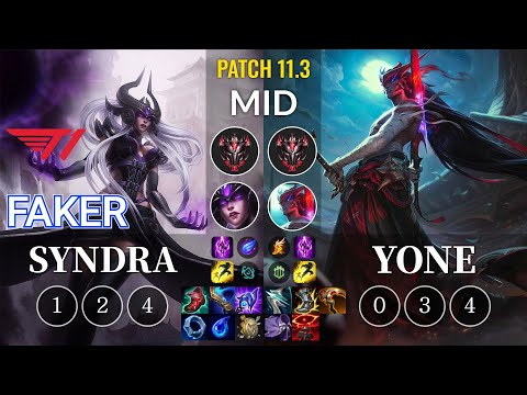 T1 Faker Syndra vs Yone Mid - KR Patch 11.3