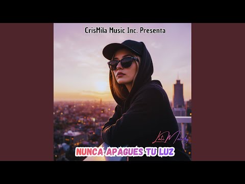Nunca apagues tu luz