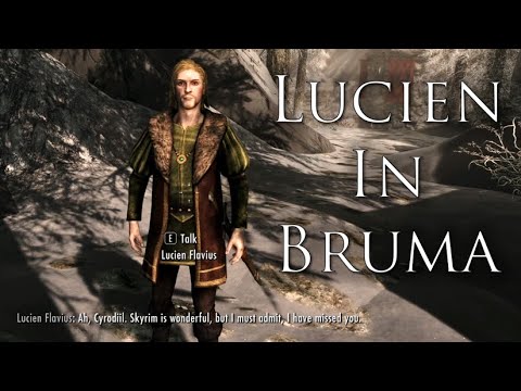 Lucien in Bruma - Welcome to Cyrodiil - Beyond Skyrim Bruma Follower Mod Interactions