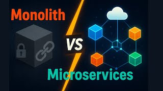 System Design | Microservices vs Monolith - Choosing the right Approach
