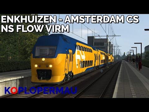 Train Simulator 2022: Enkhuizen - Amsterdam Centraal met NS Flow VIRMm