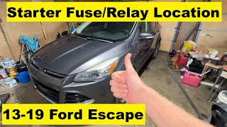Starter Fuse and Relay Location Ford Escape 13 14 15 16 17 18 19 2013 2014 2015 2016 2017 2018 2019
