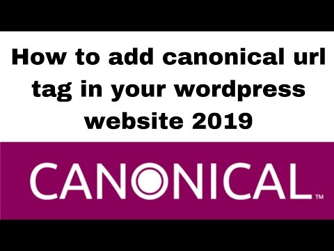 How to add canonical url tag in your wordpress website 2019