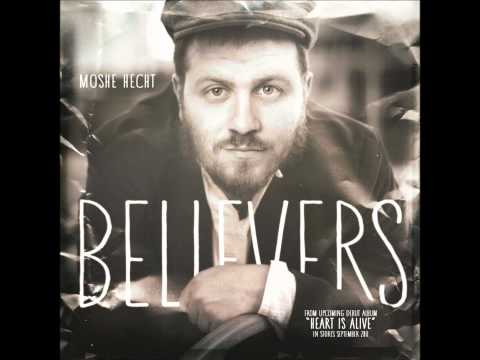 Moshe Hecht - Believers