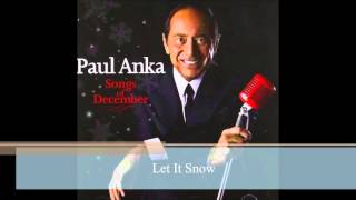 Let It Snow by Paul Anka