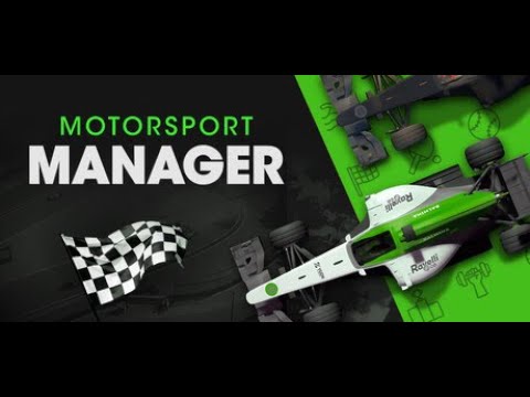 Motorsport Manager PC - Research Racing Career Mode - Episode 1 - Context & Racing