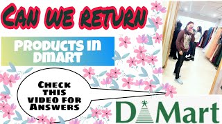 Can we return items on dmart