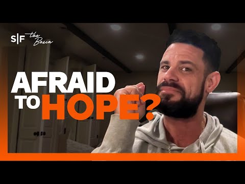 When Fear Keeps You From Hope