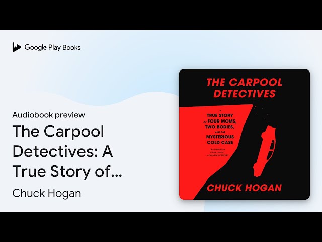Vídeo relacionado con The Carpool Detectives: A True Story of Four Moms, Two Bodies, and One Mysterious Cold Case (English Edition)