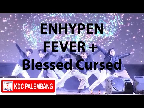 ENHYPEN 'FEVER' + 'BLESSED CURSED' (Dance Cover by. ENHYPER)