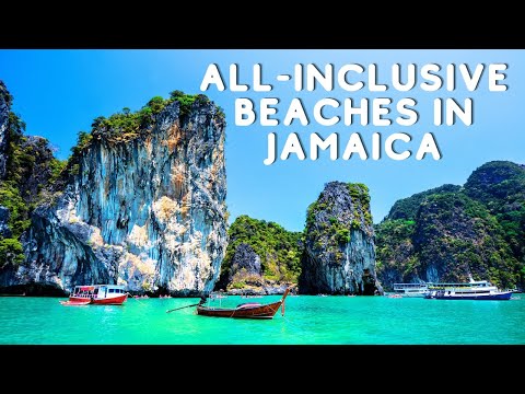 All-Inclusive Beaches in Jamaica for Your Perfect Tropical Getaway