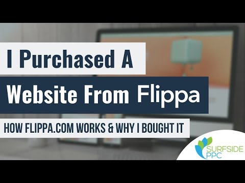 I Purchased A Website From Flippa - How Flippa Works and Why I Bought It