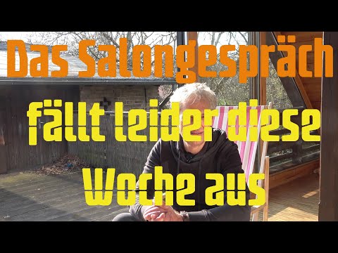 Das Salongespräch fällt leider diese Woche aus!