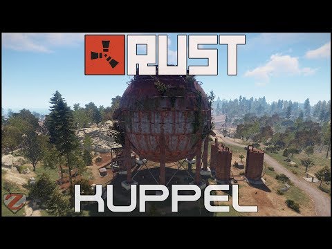 RUST Guide 2019 - #29 - Kuppel / Dome