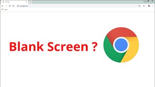 how to fix google chrome white screen problem || google chrome white/blank screen error