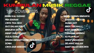 Download lagu Top Hits Spotify Indonesia 2025 Full Album Reggae 🎧🔥 Kumpulan Musik Cover SKA REGGAE Terbaru 2025 mp3
