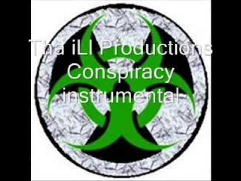 Tha iLl Productions   Conspiracy Instrumental
