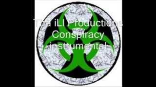 Tha iLl Productions   Conspiracy Instrumental