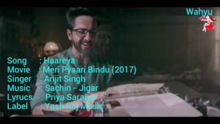 Haareya [ English ] . Meri Pyaari Bindu | Arijit Singh | Ayushmann K , Parineeti C | Yash Raj Music