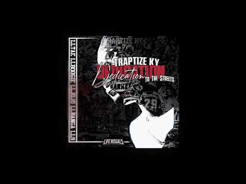 Traptize Ky  - Rep Yo Block ( Official Audio )