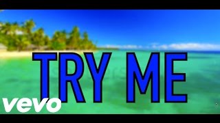Jason Derulo - Try Me Lyrics - ft. Jennifer Lopez