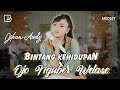 Jihan Audy - Bintang Kehidupan X Ojo Nguber Welase (Medley)