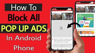 How to Remove Ads On Android Phone | Pop-up Ads