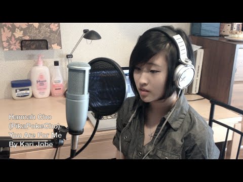 You Are For Me (Cover) - Hannah Cho