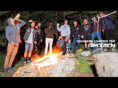 Demolition Colorado Camping Trip