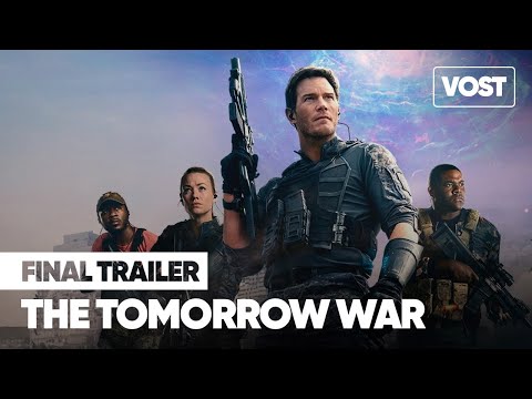 THE TOMORROW WAR (2021) Bande-annonce VOST