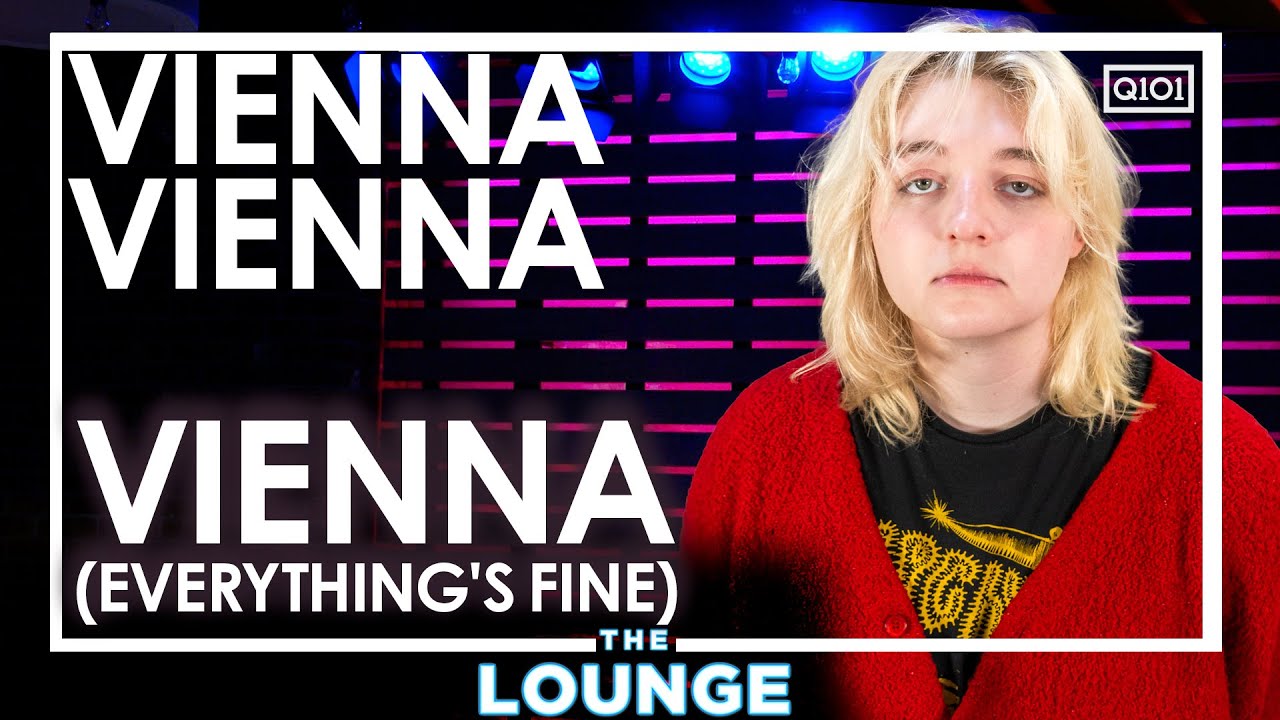Vienna (Everything's Fine)
