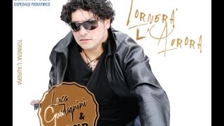 Tornerà l'Aurora - Luca Guadagnini &amp; band