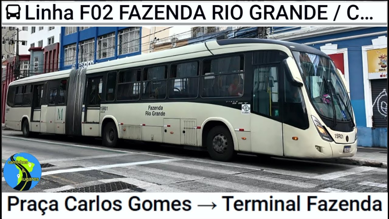Curitiba PR Brasil - Linha F02 FAZENDA RIO GRANDE / CURITIBA Praça Carlos Gomes → Terminal Fazenda