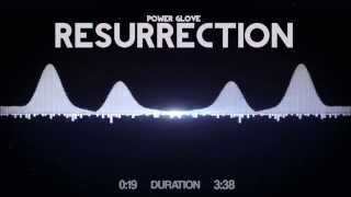 Power Glove - Ressurection